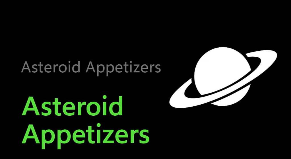 Asteroid Appetizers